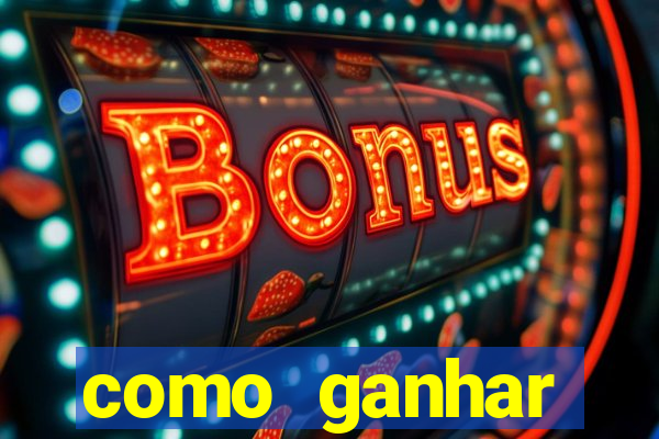 como ganhar dinheiro jogando gratis